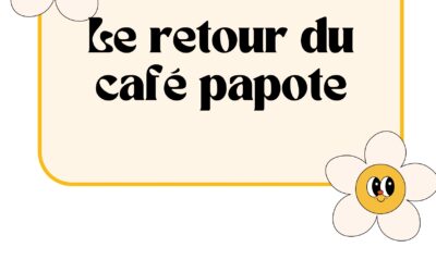 Le retour du café papote